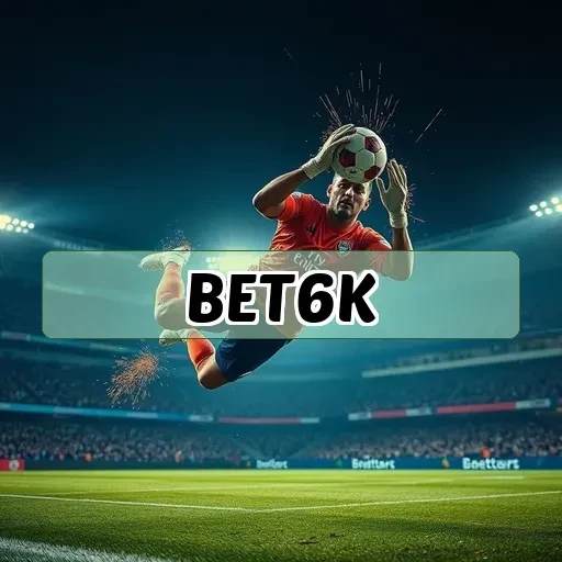 bet6k FAQ